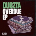 Dubzta - Out Of Here