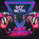 Def Neon - Fight Fight Fight