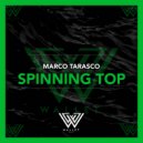 Marco Tarasco - Spinning Top