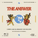 Chris Lake & Armand Van Helden Ft. Arthur Baker & Victor Simonelli - The Answer