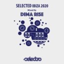 Dima Rise - Selected Ibiza 2020 ((Special Mix))
