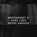 Beatmount - Adios Amigos