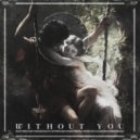 ÆSTRAL - Without You
