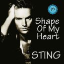 Sting - Shape Of My Heart