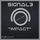 Signal3 - Impact