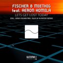 Fischer & Miethig feat. Aeron Komila - Lets Get Lost Today (Dub Mix)