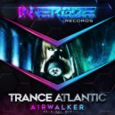 Trance Atlantic - Airwalker