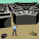 Easy Sadness - No Borders