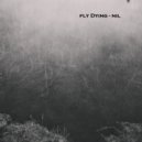 Fly Dying - Dark Clouds