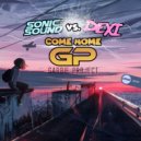 Sonic Sound Vs. Dexi - Come Home