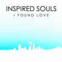 Inspired Souls - I Found Love (Ruby Skye\'s Mission Edit)
