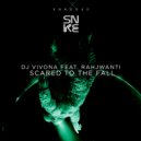 DJ Vivona feat. Rahjwanti - Scared To The Fall (Instrumental Mix)