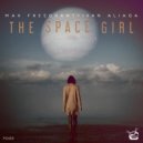 Max Freegrant & Ivan Aliaga - The Space Girl