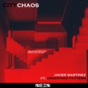 Javier Martinez - City Chaos (Ed Dix Remix)