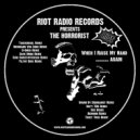The Horrorist - RIOT (Filthy Dick Remix)