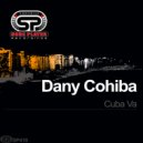 Dany Cohiba - Va Cuba (Original Mix)