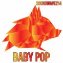 Soundwave214 - Baby Pop