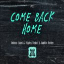 Robbie Seed & Digital Vision & Caitlin Potter - Come Back Home