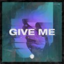WEYA - GIVE ME