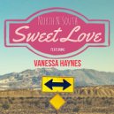 North N South & Vanessa Haynes - Sweet Love