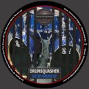 Drumsquasher - Gated Drums Pt. 2 Hard