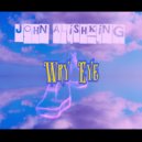 John Alishking - Wry Eye (Original Mix)