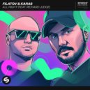 Filatov & Karas Ft. Richard Judge - All Night