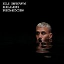Eli Brown - Killer