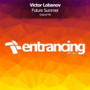 Victor Lobanov - Future Summer (Radio Edit)