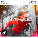 NIEL - For You (Original Mix)