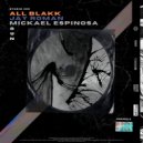 ALL BLAKK & Mickael Espinosa - Someone