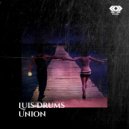 Luis Drums - Union