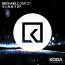 Michael Conroy - Is This Your First Time