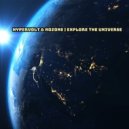 Hypervolt, Nozone - Explore the Universe