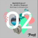 Bassically - Walk Right In