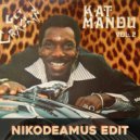 Kat Mandu - Get Crackin (Nikodeamus Edit)