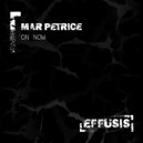 Mar Petrice - On Now
