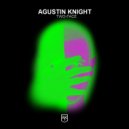 Agustin Knight - TWO-FACE