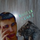Kirill LA - Lion 2