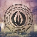 Homero Espinosa Ft. Fuzzy Cufflinxxx - The Funkman