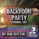 Rob Gritton - Back Room Party
