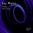 Rui Manu - Don't Stop
