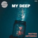 Matteo Antonioli - My Deep