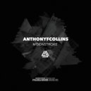 AnthonyFCollins - She's Only A Machine