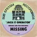 Missing - Jack It Operator