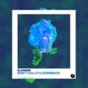 Slamden - Don\'t Call It A Comeback (Original Mix)