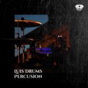 Luis Drums - Percusion