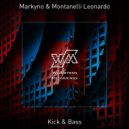 Markyno, Montanelli Leonardo - Kick & Bass
