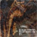 Black Hypnotist - Too Late To Sleep
