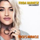 Sync Diversity feat. Frida Harnesk - Toca\'s Miracle (Original Mix)